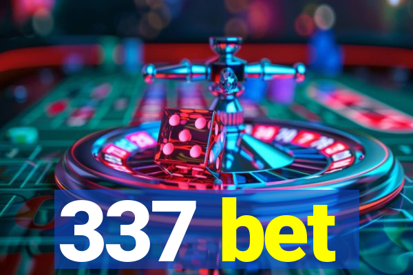 337 bet